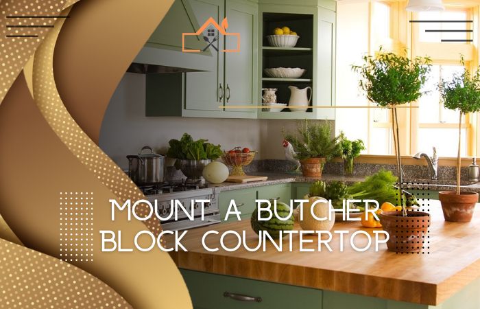 how to mount butcher block countertop