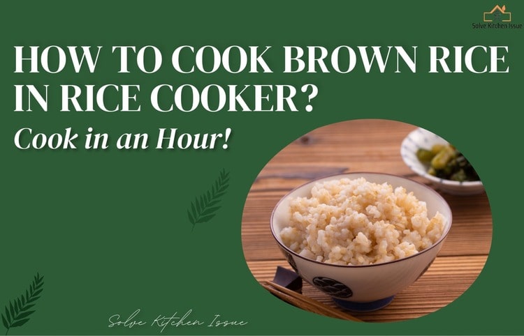 How to Cook Brown Rice in Rice Cooker