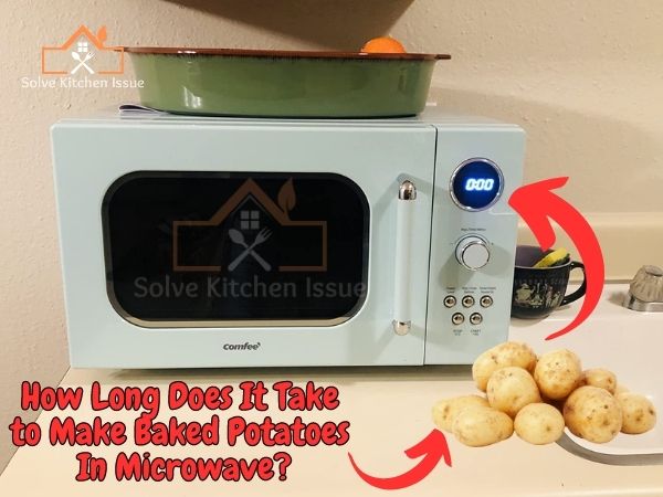 How Long Does It Take to Make Baked Potatoes In Microwave