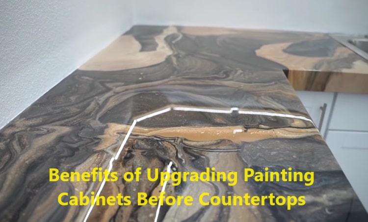Benefits of Upgrading Cabinets Before Countertops